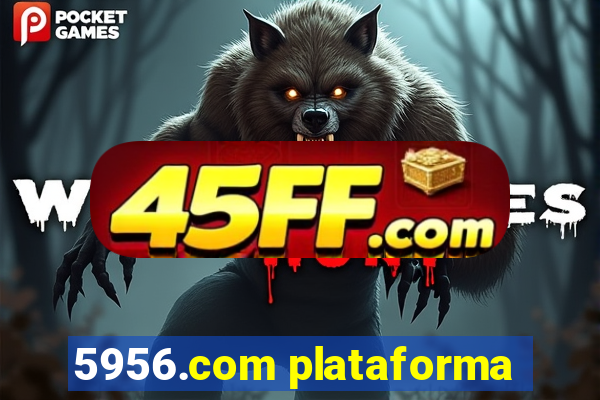 5956.com plataforma